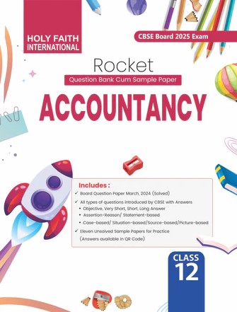 HOLY FAITH INTERNATIONAL ROCKET ACCOUNTANCY CBSE CLASS-12